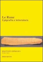 Le rune. Epigrafia e letteratura. Ediz. multilingue