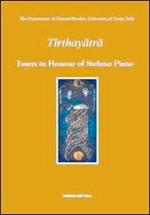 Tirthay. Essay in honour of Stefano Piano