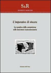 L' imperativo di vincere. La metafora della competizione nella letteratura neotestamentaria - Gilberto Marconi - copertina