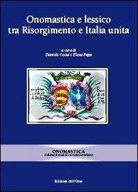 Onomastica e lessico tra Risorgimento e Italia unita - copertina