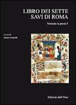 Libro dei sette savi di Roma. Versione in prosa F