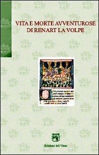 Vita e morte avventurose di Renart la volpe - copertina