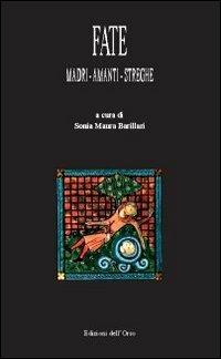 Fate. Madri, amanti, streghe - copertina