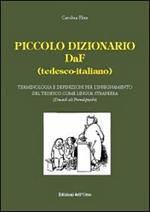 Piccolo dizionario DaF (tedesco-italiano). Terminologia e definizioni per l'insegnamento del tedesco come lingua straniera