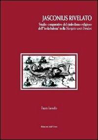 Jasconius rivelato. Studio comparativo del simbolismo religioso dell'isola-balena nella Navigatio sancti Brendani - Fausto Iannello - copertina