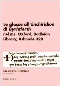 Le glosse all'«Enchiridion» di Byrhtfero nel Ms, Oxford, Bodleian Library, Ashmole 328 - copertina