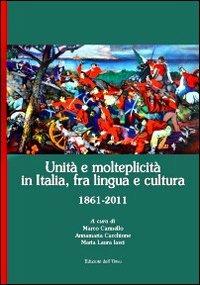Unità a molteplicità in Italia, fra lingua e cultura - copertina