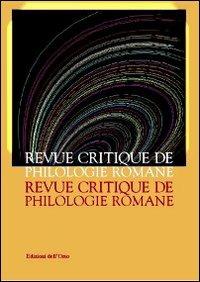 Revue critique de philologie romane (2011-2012) - copertina