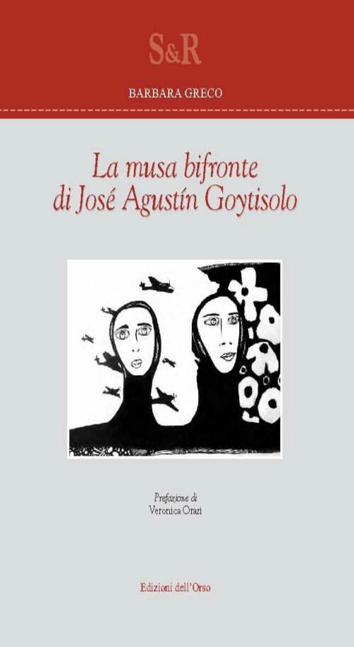 La musa bifronte di José Augustín Goytisolo - Barbara Greco - copertina