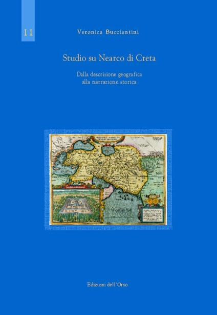 Studio su Nearco. Dalla descrizione geografica alla narrazione storica. Ediz. multilingue - Veronica Bucciantini - copertina