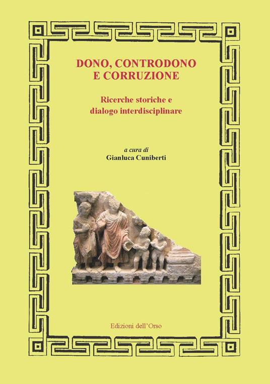Dono, controdono e corruzione. Ricerche storiche e dialogo interdisciplinare - copertina