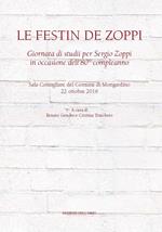 Le festin de Zoppi. Giornata di studii per Sergio Zoppi in occasione dell'80° compleanno (Mongardino, 22 ottobre 2016)