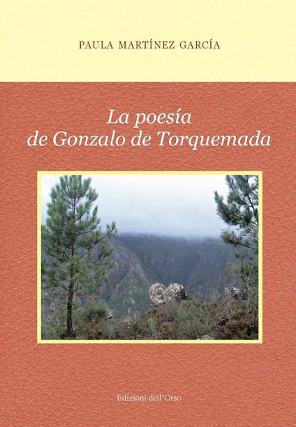 La poesía de Gonzalo De Torquemada - Paula Martínez García - copertina
