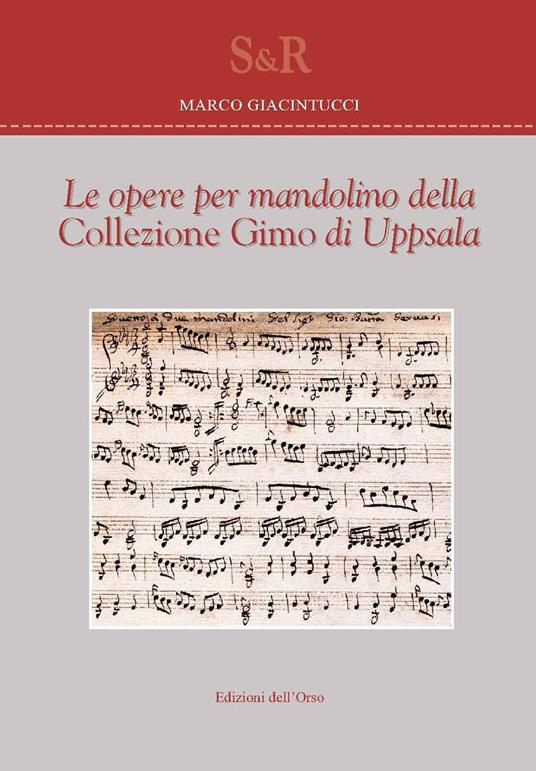 Le opere per mandolino della collezione Gimo di Uppsala - Marco Giacintucci - copertina