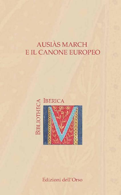 Ausiàs March e il canone europeo. Ediz. italiana e spagnola - copertina