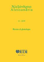 Alessandria. Rivista di glottologia (2018). Vol. 12