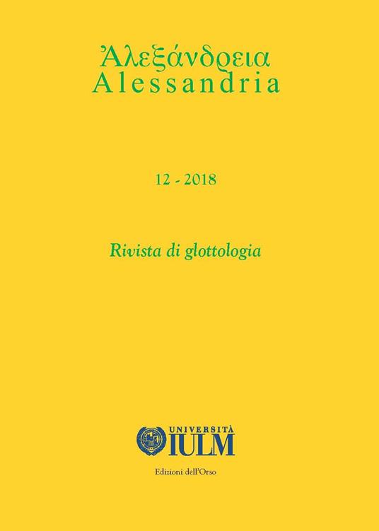 Alessandria. Rivista di glottologia (2018). Vol. 12 - copertina