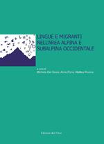 Lingue e migranti nell'area alpina e subalpina occidentale