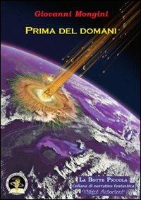 Prima del domani - Giovanni Mongini - copertina