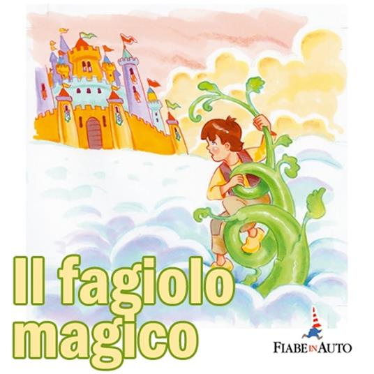 Il fagiolo magico