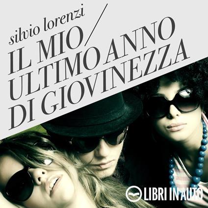 Il mio ultimo anno di giovinezza