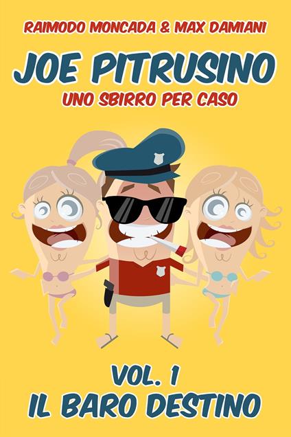Il Baro destino - Max Damiani,Raimondo Moncada - ebook