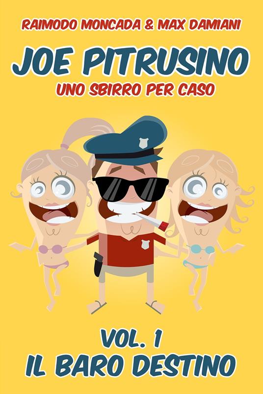 Il Baro destino - Max Damiani,Raimondo Moncada - ebook