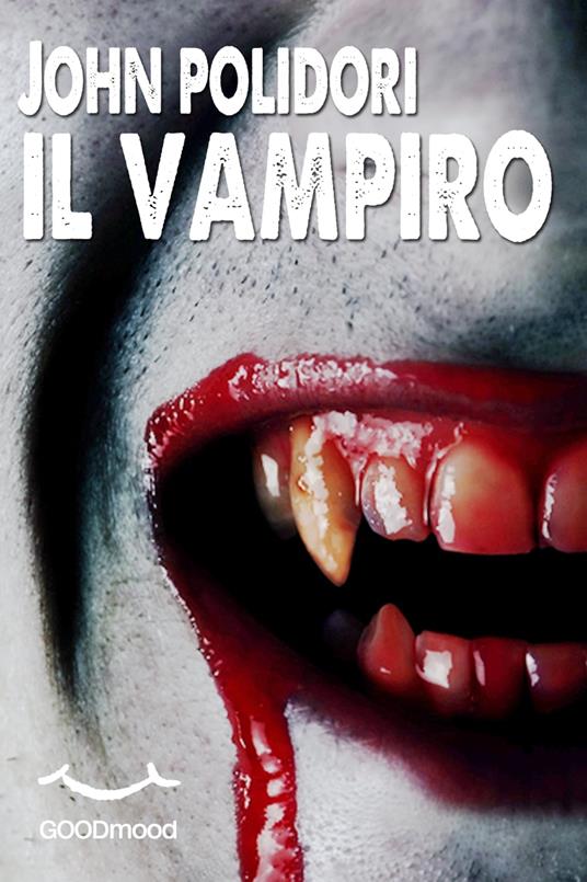Il Vampiro - John William Polidori - ebook
