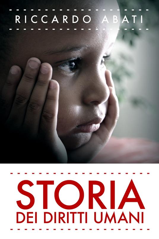 Storia dei diritti umani - Riccardo Abati - ebook