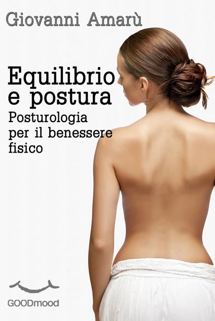 Equilibrio e postura - Giovanni Amarù - ebook