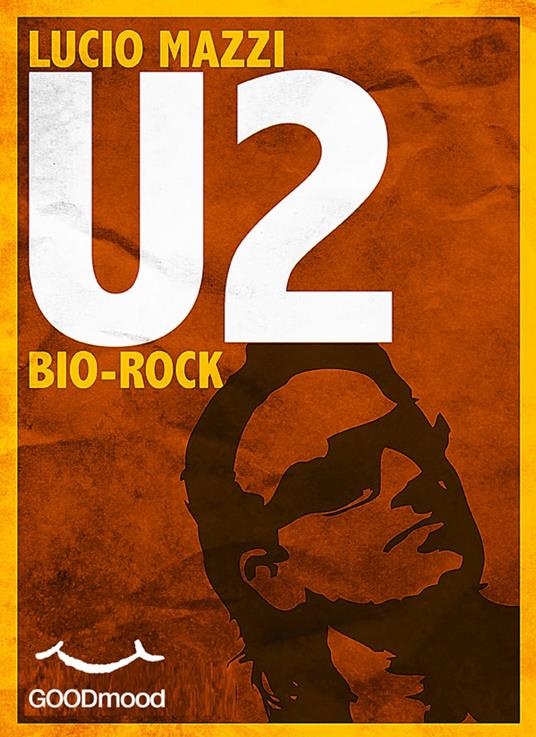 U2 - Lucio Mazzi - ebook