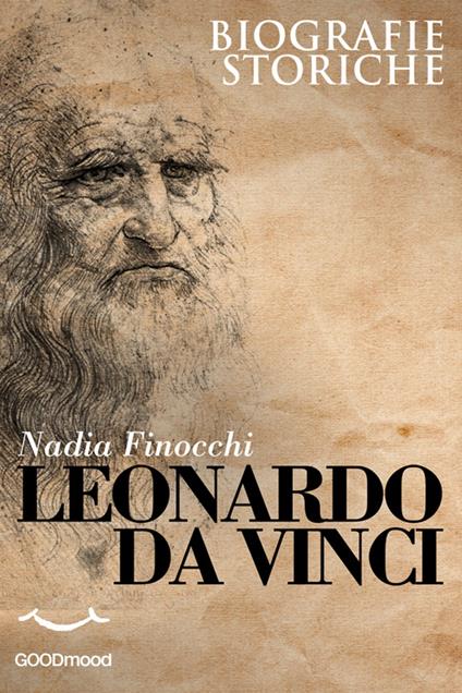 Leonardo Da Vinci - Nadia Finocchi - ebook