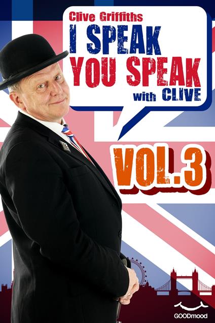 I Speak You Speak with Clive Vol.3 - Clive Griffiths - ebook