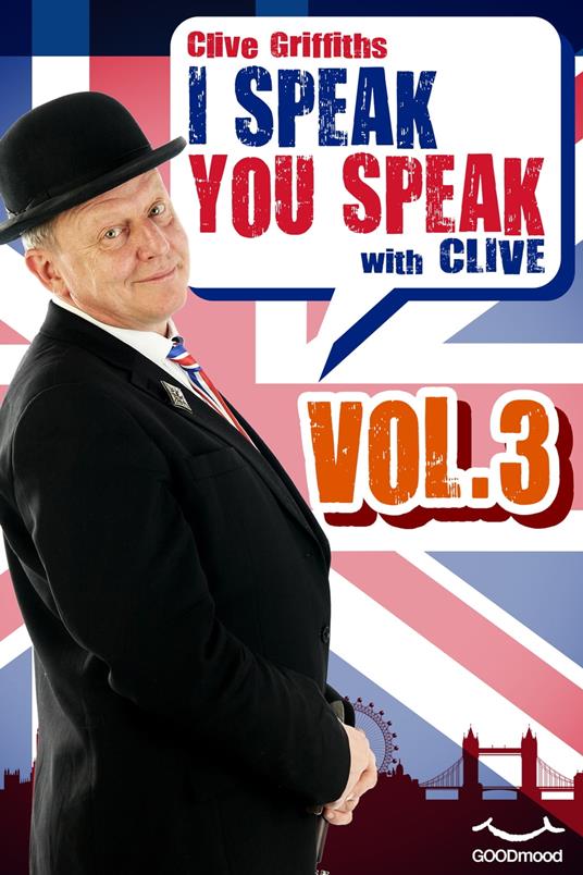 I Speak You Speak with Clive Vol.3 - Clive Griffiths - ebook