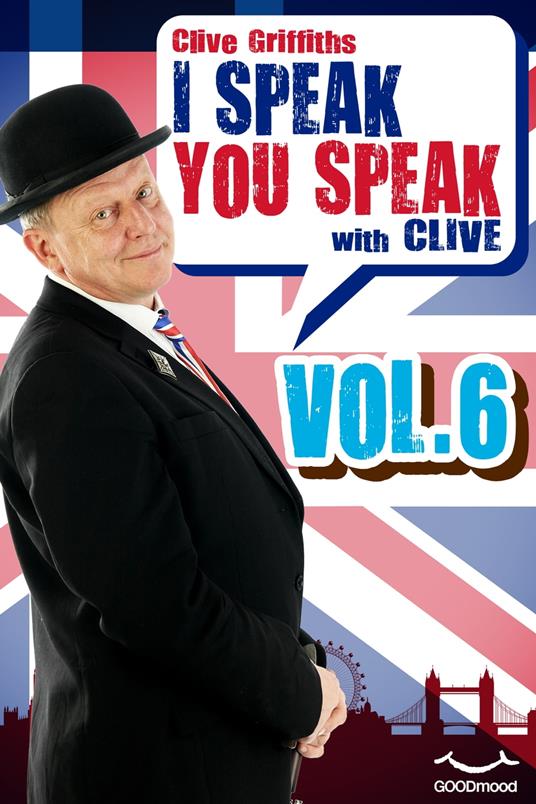 I speak you speak with Clive Vol. 6 - Clive Griffiths - ebook