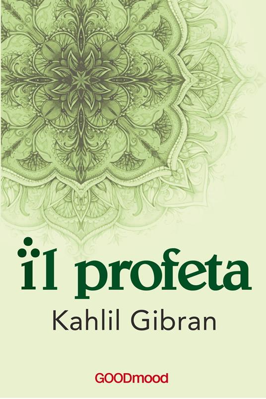 Il Profeta - Kahlil Gibran - ebook