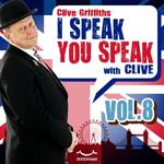 I Speak You Speak with Clive Vol. 8