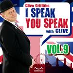 I Speak You Speak with Clive Vol. 9
