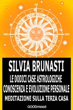 Meditazione sulla Terza Casa