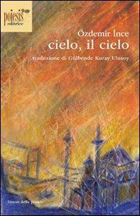 Cielo, il cielo - Özdemir Ince - copertina