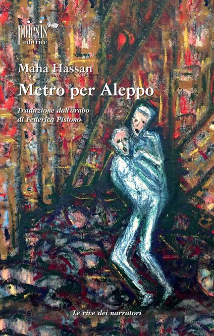 Metro per Aleppo - Maha Hassan - copertina