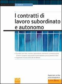 I contratti di lavoro subordinato e autonomo - Vito Manfredi - copertina