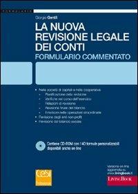 La nuova revisione legale dei conti. Formulario commentato. Con CD-ROM - Giorgio Gentili - copertina