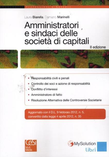 Amministratori e sindaci delle società di capitali - Laura Biarella,Damiano Marinelli - copertina