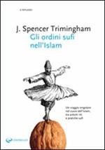 Gli ordini sufi nell'Islam