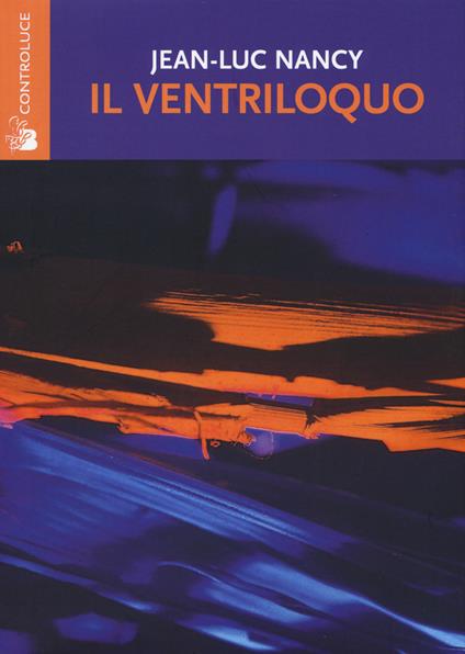 Il ventriloquo. Sofista e filosofo - Jean-Luc Nancy - copertina