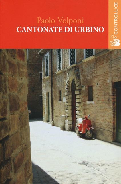 Cantonate di Urbino - Paolo Volponi - copertina