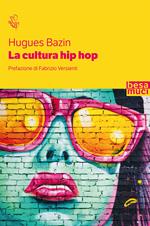 La cultura hip hop