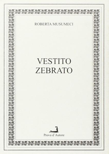 Vestito zebrato - Roberta Musumeci - copertina