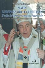 Mafia e responsabilità cristiana. Il grido del cardinale Salvatore Pappalardo
